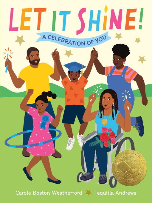 Title details for Let It Shine! by Carole Boston Weatherford - Available